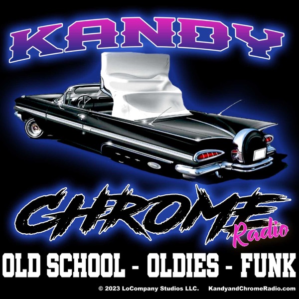 Kandy and Chrome Radio